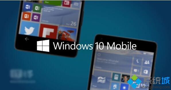 运营商曝光：可升级到Win10 Mobile正式版的机型名单