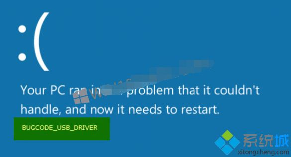 Win10系统出现蓝屏BUGCODE_USB_DRIVER的解决方法