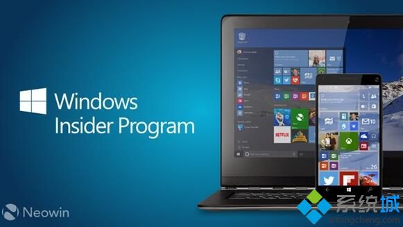 Win10 Insider内测用户数量增长迅速，已达1000万