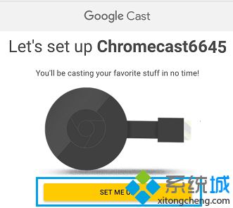 Win10系统安装Chromecast的详细步骤