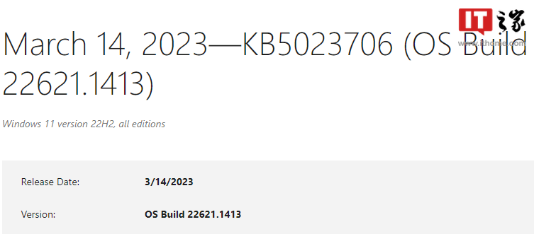 微软 Win11 22H2 正式版 Build 22621.1413（KB5023706）发布